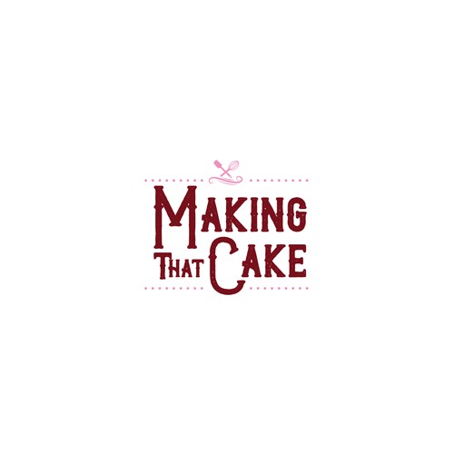 Making That Cake