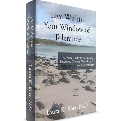 Live Within Your Window of Tolerance
