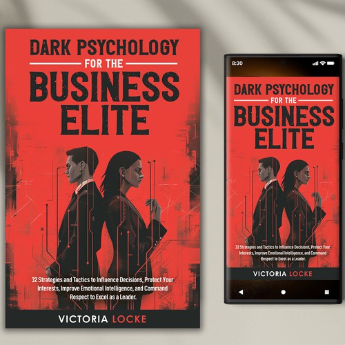 Dark Psychology for the Business Elite