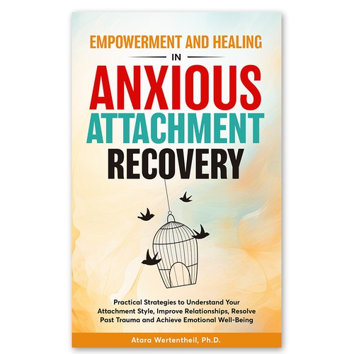 Anxious Attachment Recovery Book Cover Design Contest