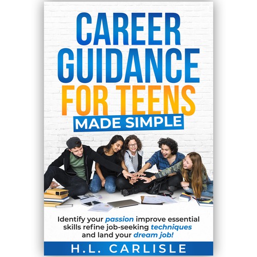 Career Guidance for Teens Made Simple