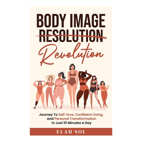 The Body Image Revolution