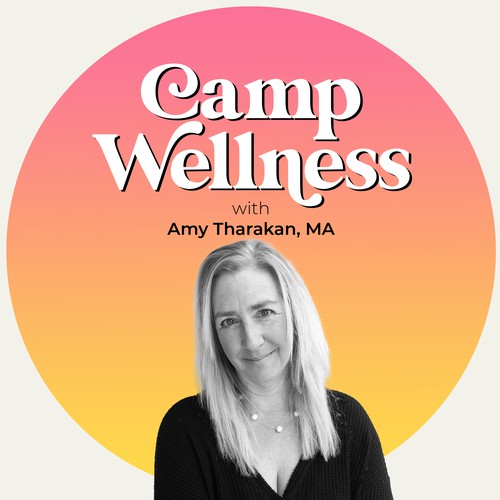 'Camp Wellness' podcast cover