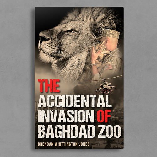 The Accidental Invasion of Baghdad Zoo