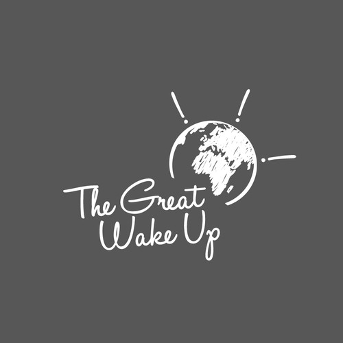 The Great Wake Up!