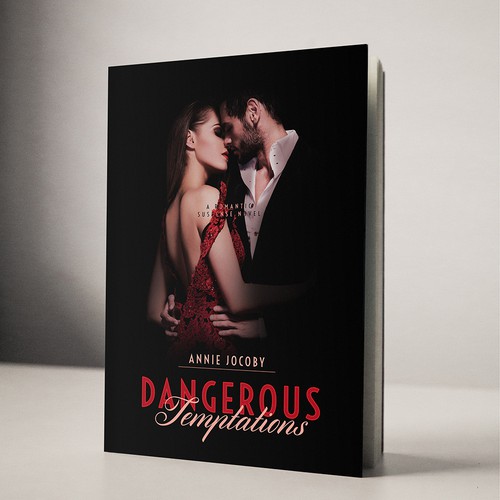 New Book Cover Design «DANGEROUS Temptations» US Romantic Novel