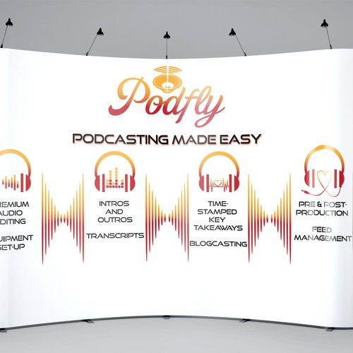 Create a Trade Show Display for the Podcasting industry
