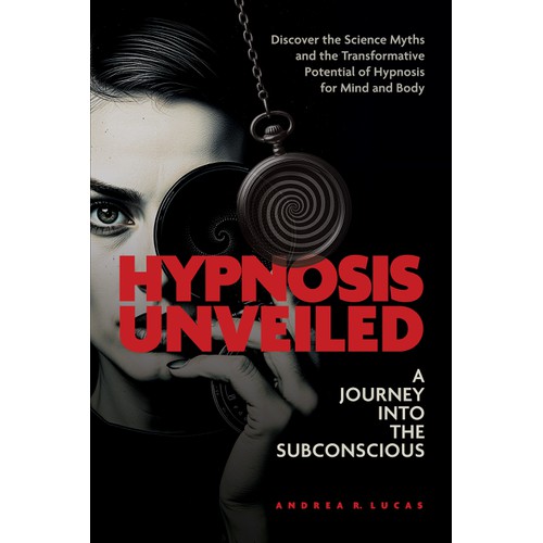Hypnosis Unveiled