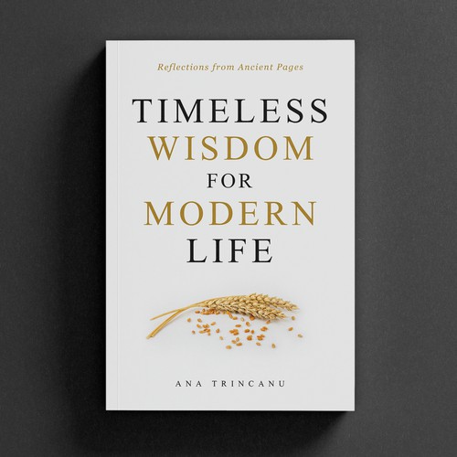 Timeless Wisdom for Modern Life
