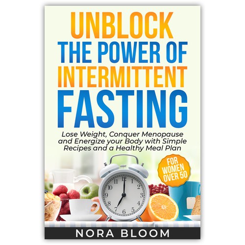 Intermittent Fasting Simplified