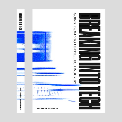Breaking Into Tech - Book cover design