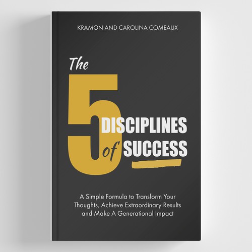 The 5 Disciplines to Success