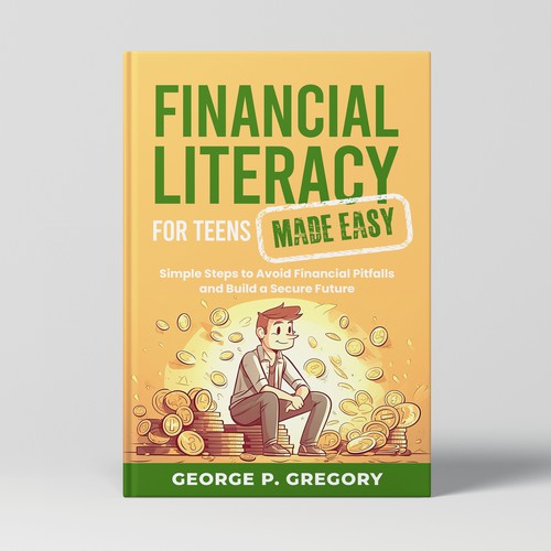 Fincial Literacy For Teens Made Easy