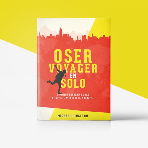 Inspiring cover for non-fiction book « Dare to Travel Solo »