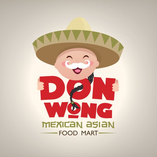 Don Wong Mexican Asian Food Mart! get your creative juices going....I want this fun but professional! 