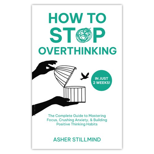 how to stop overthinking