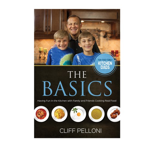 The Basics - Kitchen Dads cookbook