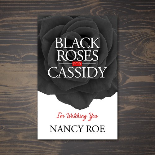Black Roses for Cassidy