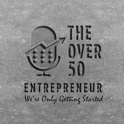 THE OVER 50 ENTREPRENEUR