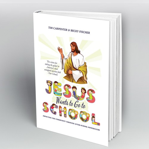 Jesus Wants to Go to School