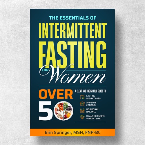 The Essentials of Intermittent Fasting for Women Over 50