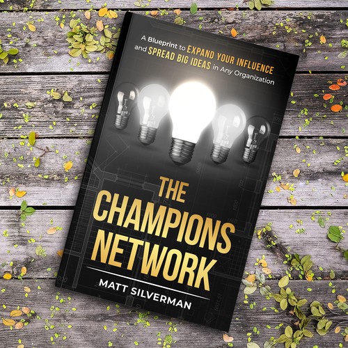 Bestselling book about creating a Champions Network!