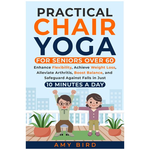 Practical Chair Yoga for Seniors Over 60