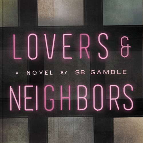 Lovers & Neighbors Book Cover