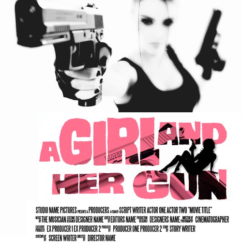 A GIRL AND HER GUN - MOVIE POSTER CONTEST