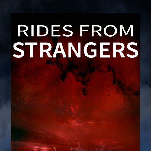 Rides from Strangers