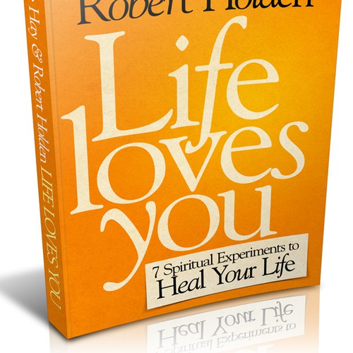 LIFE LOVES YOU book cover for Hay House