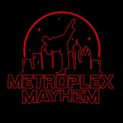 METROPLEX MAYHEM
