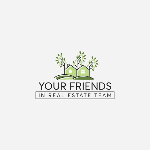 Your Friends In Real Estate Team