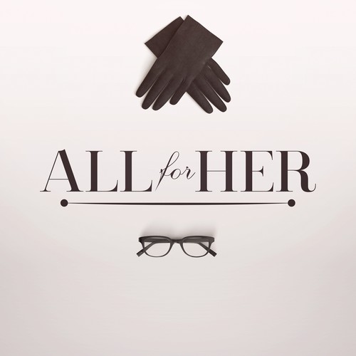 All For Her