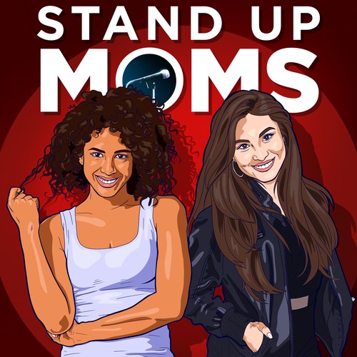 Stand Up Moms Podcast