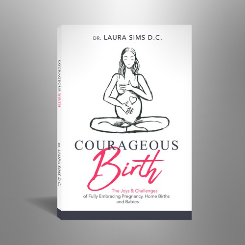 Courageous Birth