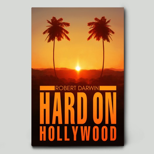 'Hard on Hollywood' Book Cover Design