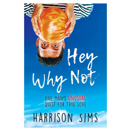 E-book cover for "Hey Why Not"