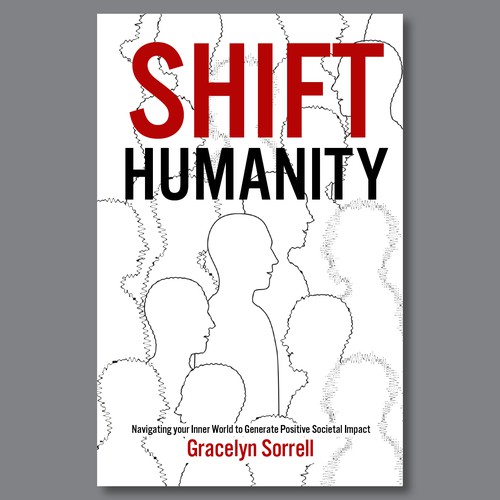 Book cover concept for Gracelyn Sorrell Title: Shift Humanity 