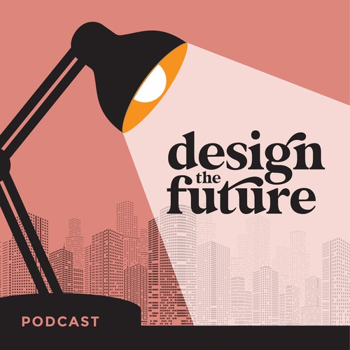 'Design the Future' podcast cover art