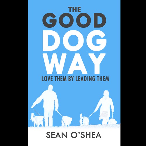 The Good Dog Way