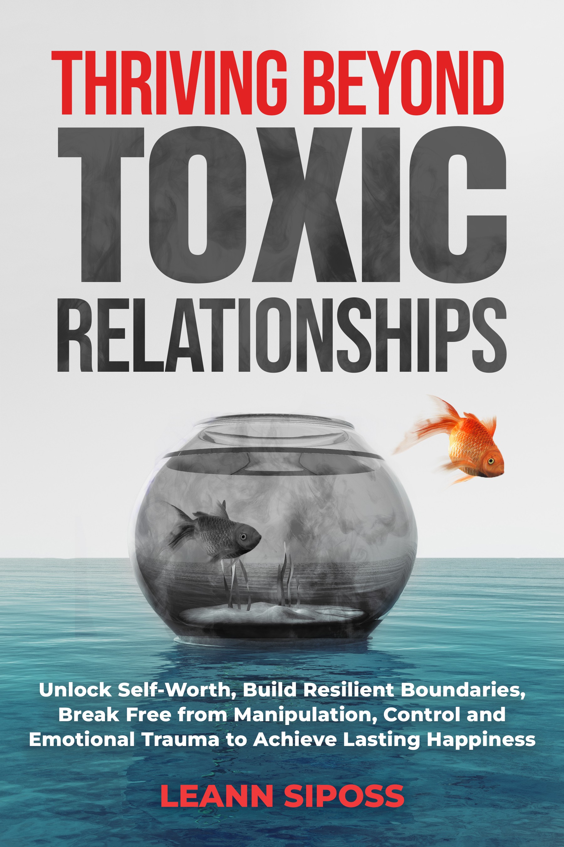 Design an empowering cover for toxic relationship book