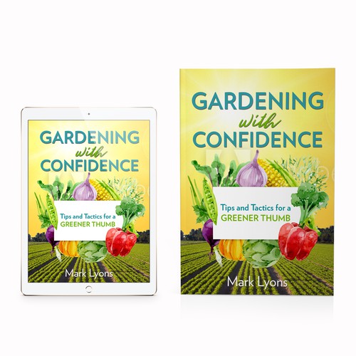 Gardening with Confidence