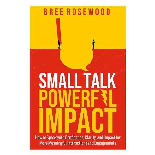Small Talk Powerful impact