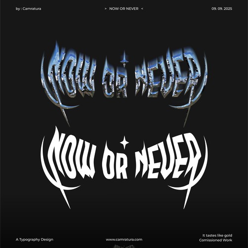 Now or Never Typography