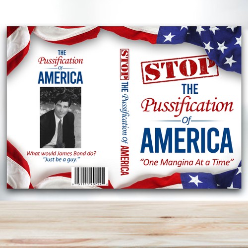 Stop the Pussificationin America