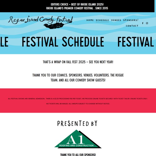 Optimisation of Rogue Island Comedy Fest