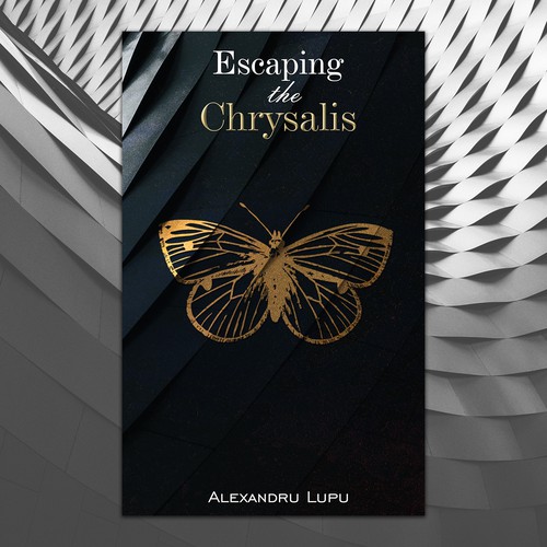 Escaping the Chrysalis (Book Cover)