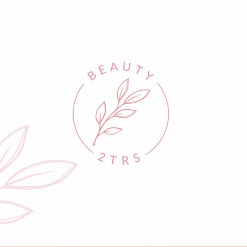 Beauty and Education - Beauty2trs is looking for a dynamic logo