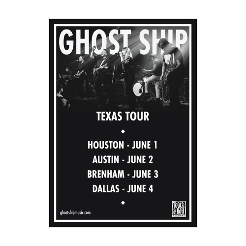 Ghost Ship - Texas Tour 2017 Flyer